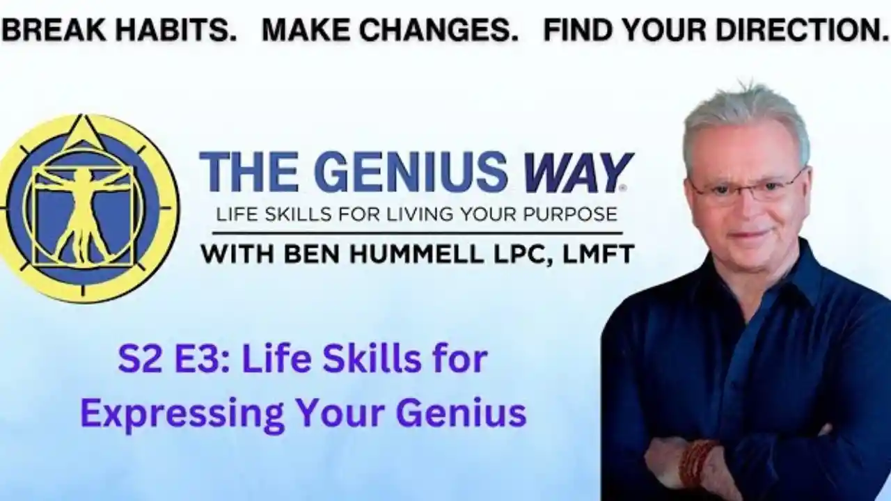 S2 E3 Life Skills for Expressing Your Genius