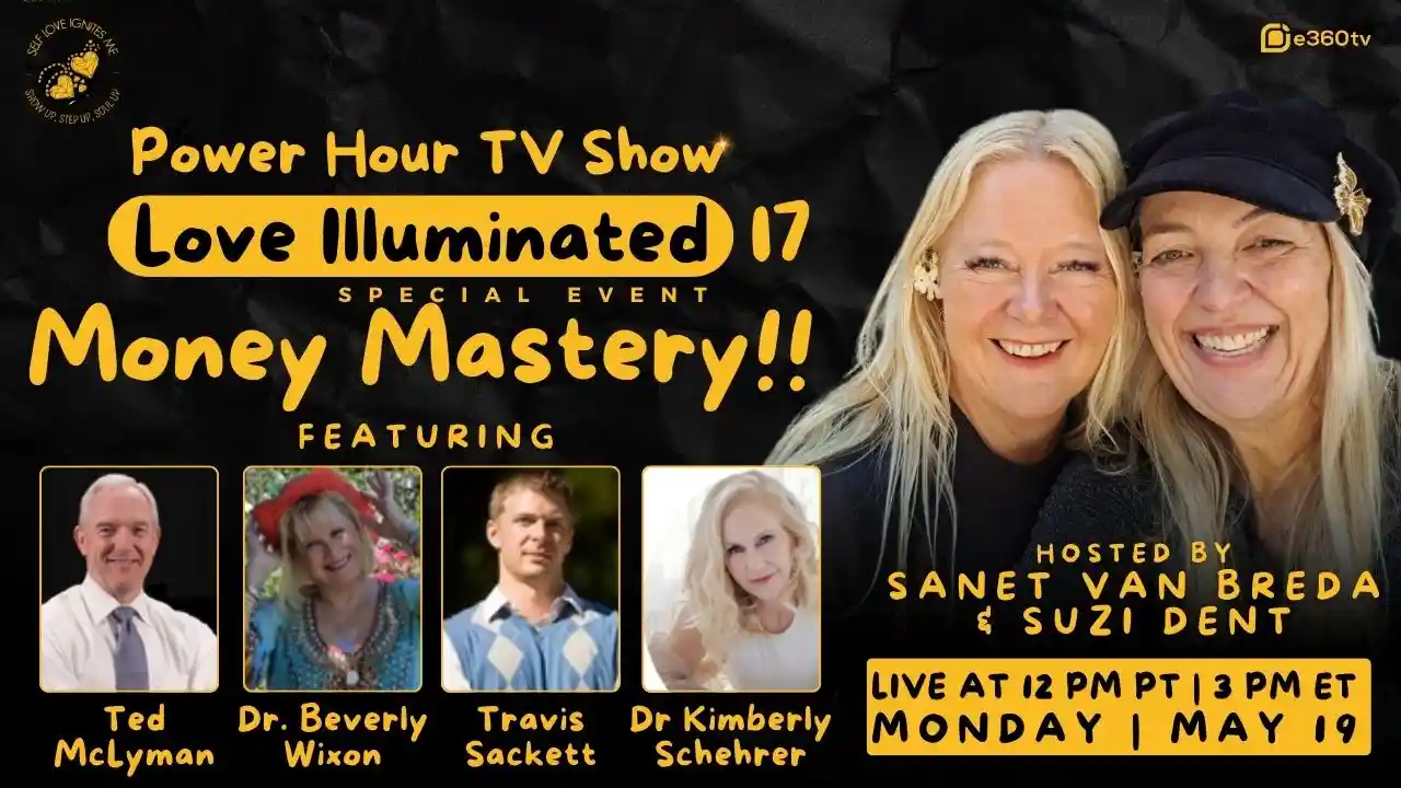 17 Love Illuminated Summit – Money Mastery!!
