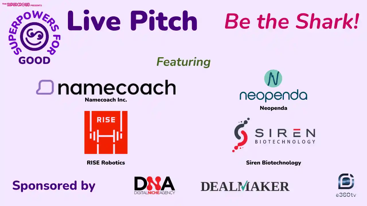 Superpowers for Good Live Pitch