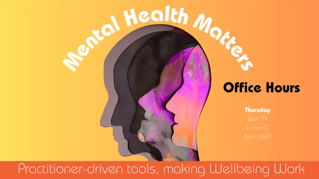 Staying Well, Staying Visible - and THRIVING