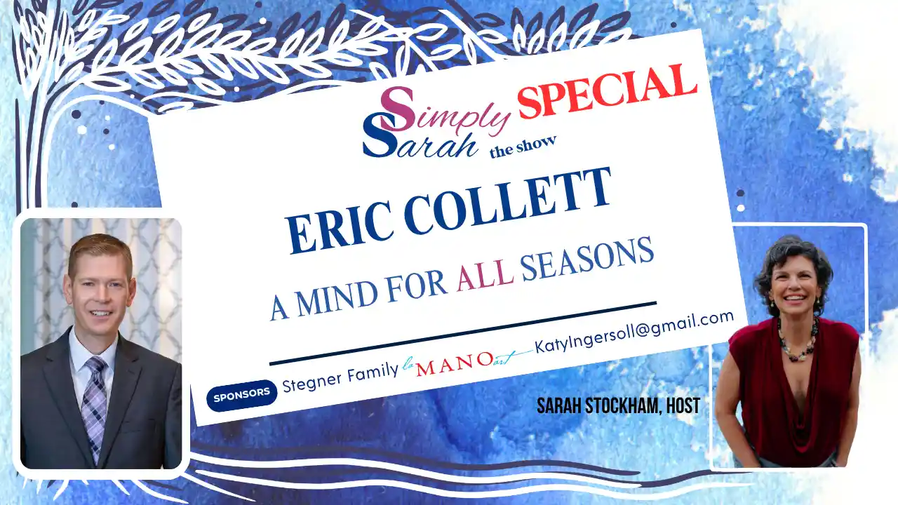 A Mind For All Seasons with Eric Collett