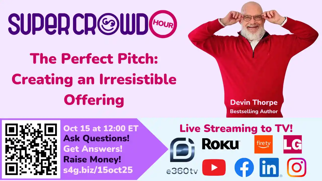 SuperCrowdHour October - The Perfect Pitch: Creating an Irresistible Offering