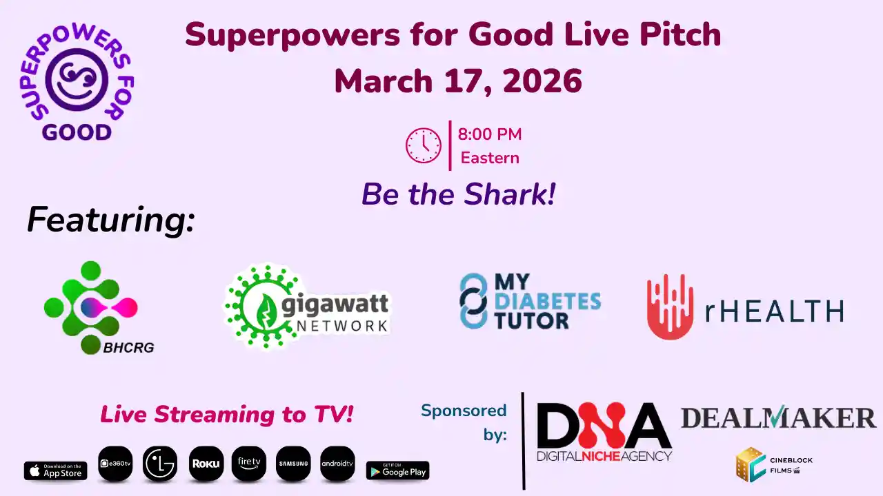 Superpowers for Good Live Pitch Q1 2026