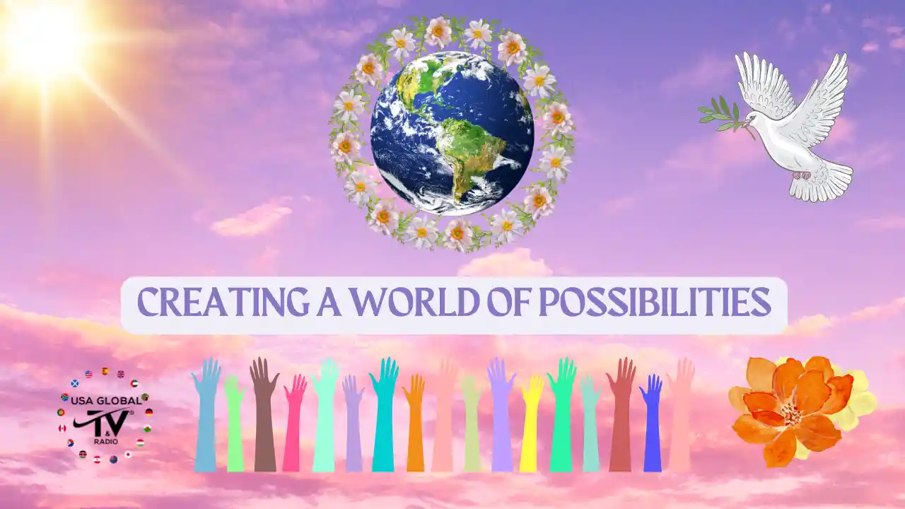 A World of Possibilities